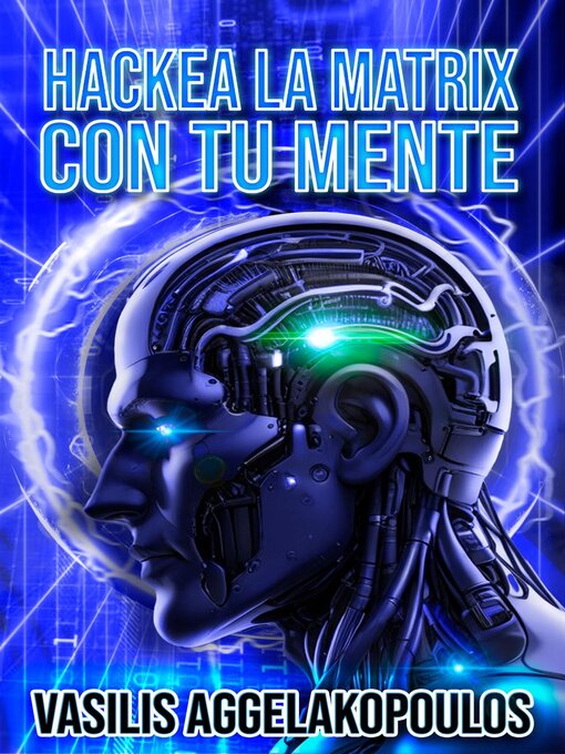 Cover image for Hackea la Matrix con tu Mente